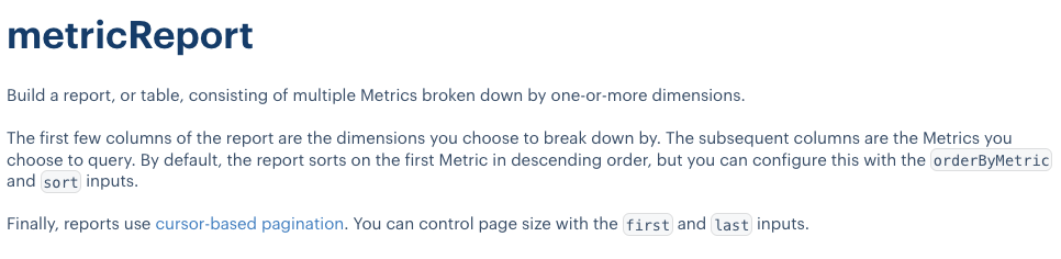 Excerpt of the documentation for Propel’s metricReport API.
